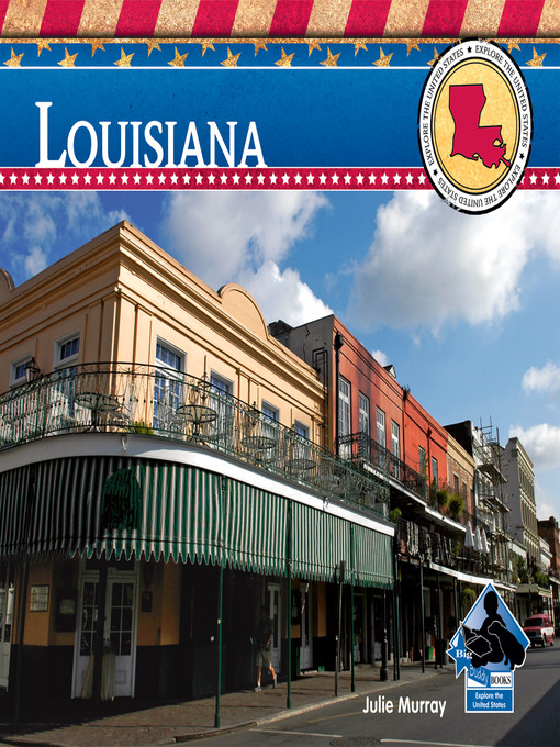 Title details for Louisiana by Julie Murray - Available